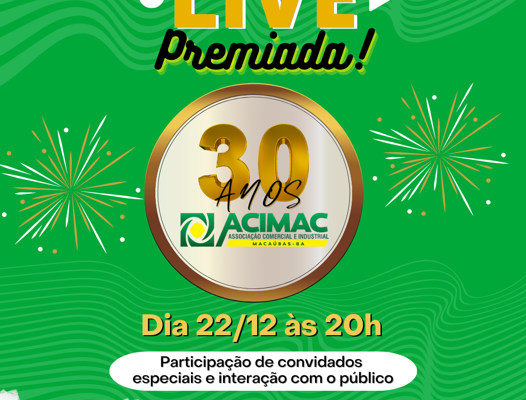ACIMAC FAZ MEGA LIVE PREMIADA DOS 30 ANOS PELO INSTAGRAM