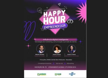 VEM AÍ O HAPPY HOUR EMPREENDEDOR COM O TEMA: INFLUÊNCIA DIGITAL INTELIGENTE!