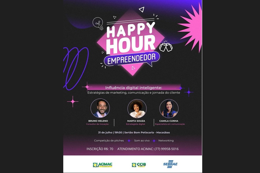 VEM AÍ O HAPPY HOUR EMPREENDEDOR COM O TEMA: INFLUÊNCIA DIGITAL INTELIGENTE!