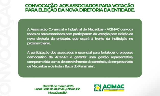 CONVOCAÇÃO GERAL: ACIMAC DEFINE NOVA DIRETORIA PARA O TRIÊNIO 2026/2029