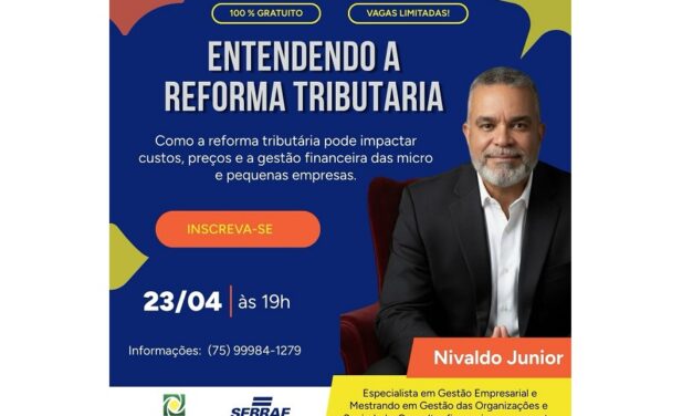 REFORMA TRIBUTÁRIA: PREPARE SUA EMPRESA PARA O NOVO CENÁRIO