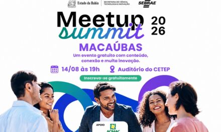 MACAÚBAS VAI VIVER UMA EXPERIÊNCIA DE CONEXÃO, INOVAÇÃO E NOVAS OPORTUNIDADES!