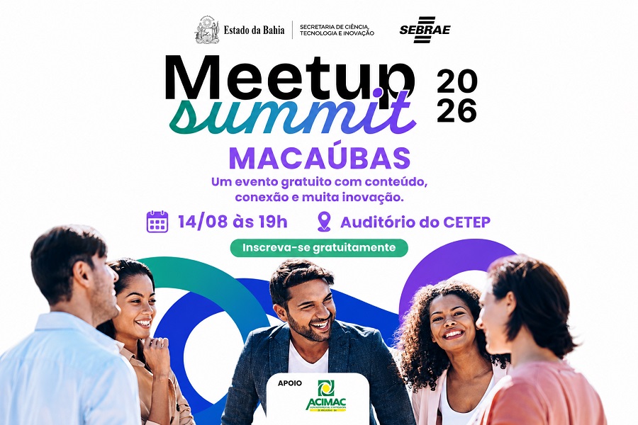 MACAÚBAS VAI VIVER UMA EXPERIÊNCIA DE CONEXÃO, INOVAÇÃO E NOVAS OPORTUNIDADES!