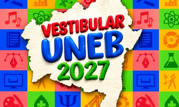 UNEB DIVULGA EDITAL DO VESTIBULAR 2027; INSCRIÇÕES COMEÇAM EM 15 DE SETEMBRO